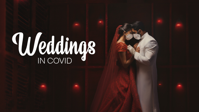 Weddings in COVID: Safety Precautions that you can follow