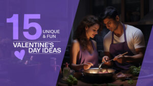 Need Help Planning A V-day Date? Here are 15 Unique & Fun Ideas!