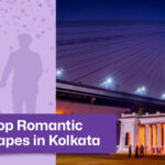 Romantic Escapes: Top 10 Places to Visit in Kolkata for Couples