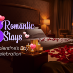 Romantic Stays for a Memorable Valentine’s Day Celebration