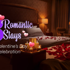 8 Romantic Stays for a Memorable Valentine’s Day Celebration