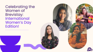 Celebrating the inspiring journey of the Women of Brevistay: International Women’s Day