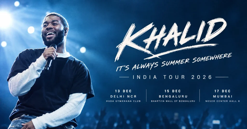 Khalid India Tour Its Always summer somewhere 2026 Concert in India