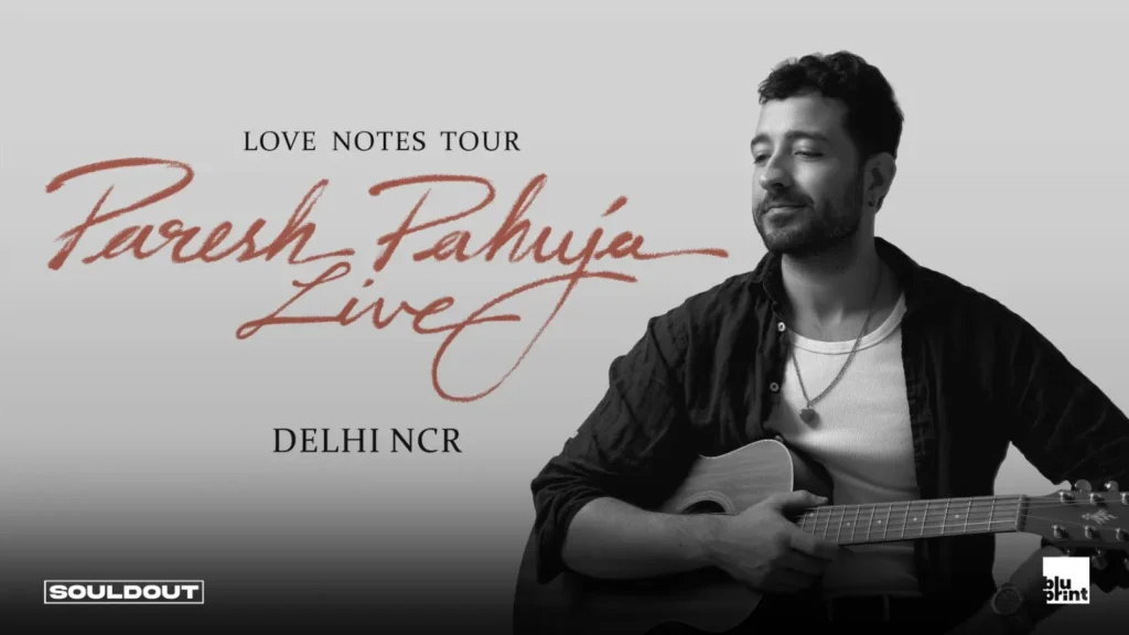 Love Notes Paresh Pahuja India Tour 2026